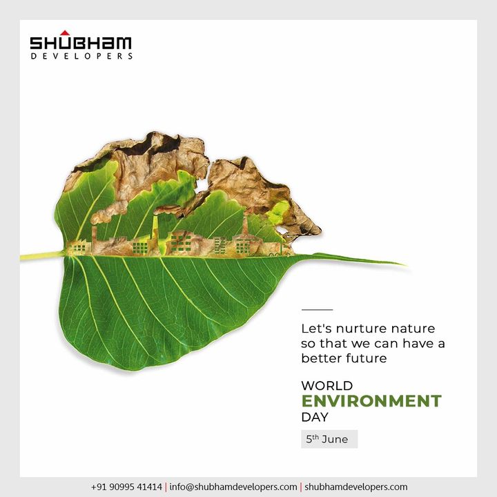 Let's nurture nature so that we can have a better future.

#WorldEnvironmentDay #EnvironmentDay2020 #SaveEnvironment #ShubhamDevelopers #RealEstate #Gujarat #India