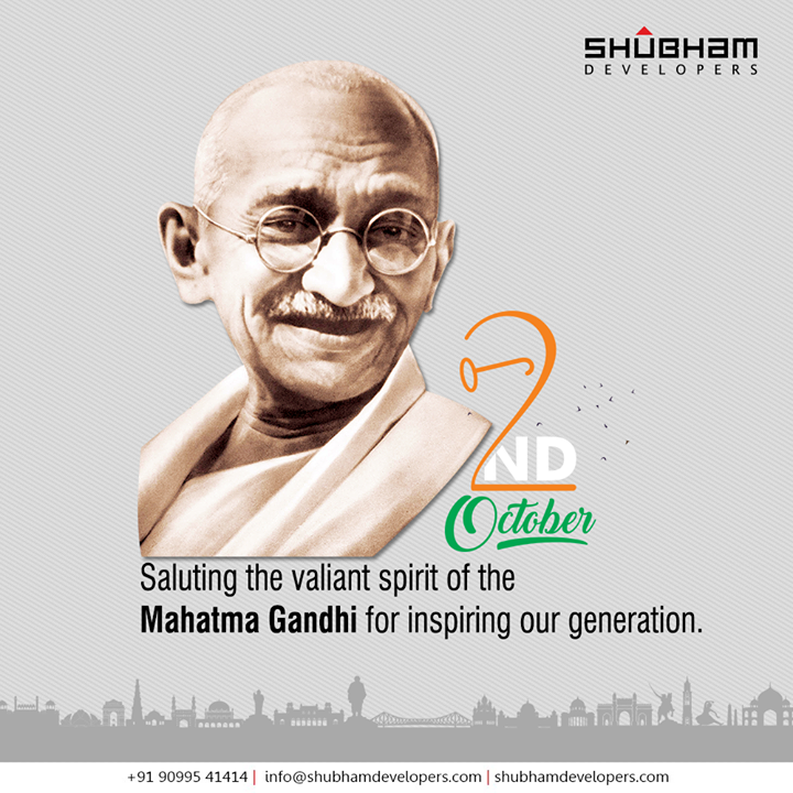 Saluting the valiant spirit of the Mahatma Gandhi for inspiring our generation.

#GandhiJayanti #MahatmaGandhi #2ndOct #Gandhiji #GandhiJayanti2020 #ShubhamDevelopers #RealEstate #Gujarat #India