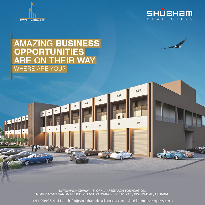 Amazing business opportunities are on their way.

Where are you?

#RoyalLandmark #Commercial #ShubhamDevelopers #RealEstate #Gujarat #India