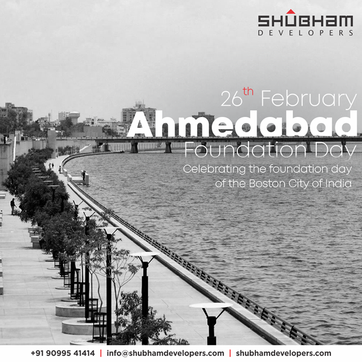 Celebrating the foundation day of the Boston City of India

#HappyBirthdayAhmedabad #AhmedabadFoundationDay #AhmedabadFoundationDay2021 #AhmedabadSthapanaDivas #Ahmedabad  #ShubhamDevelopers #RealEstate #Gujarat #India
