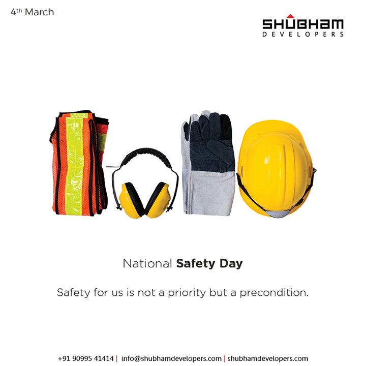 Shubham Developers,  NationalSafetyDay, NationalSafetyDay2021, SafetyDay, SafetyFirst, ShubhamDevelopers, RealEstate, Gujarat, India