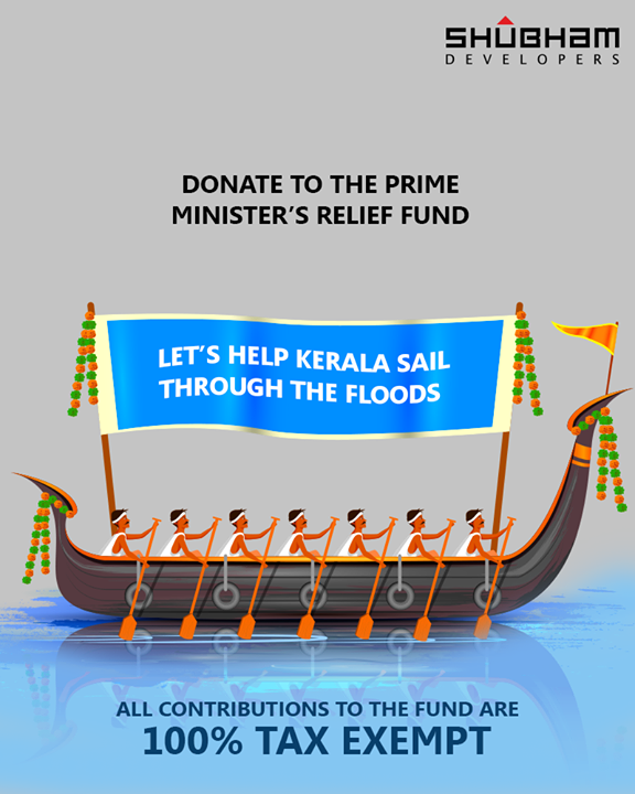 Donate generously! #Kerala needs us! 

#DonateForKerala #Ahmedabad #Gujarat #ShubhamDevelopers #RealEstate