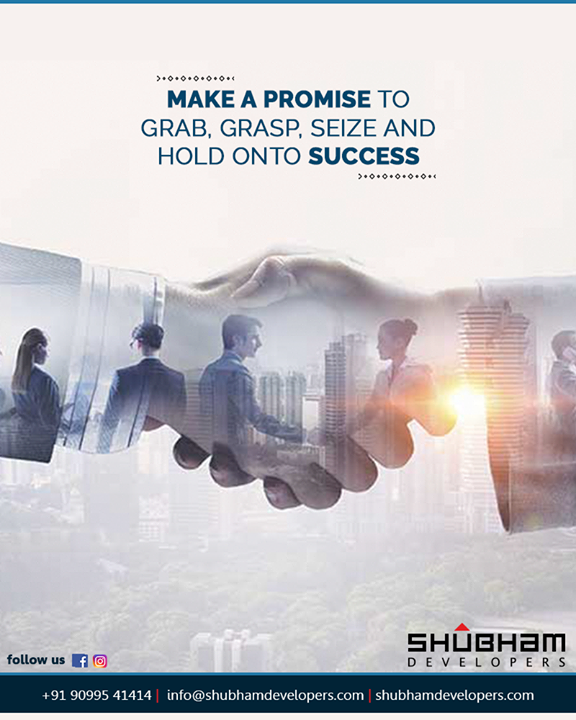 Pursue your passion and make a promise to grab, grasp, seize and hold onto success with Shubham Developers

#PromiseDay #Innovation #ShubhamDevelopers #IndustrialHub #BusinessHub #Entrepreneurs #CorporateHub #Office #OfficeSpaces #Gujarat #India