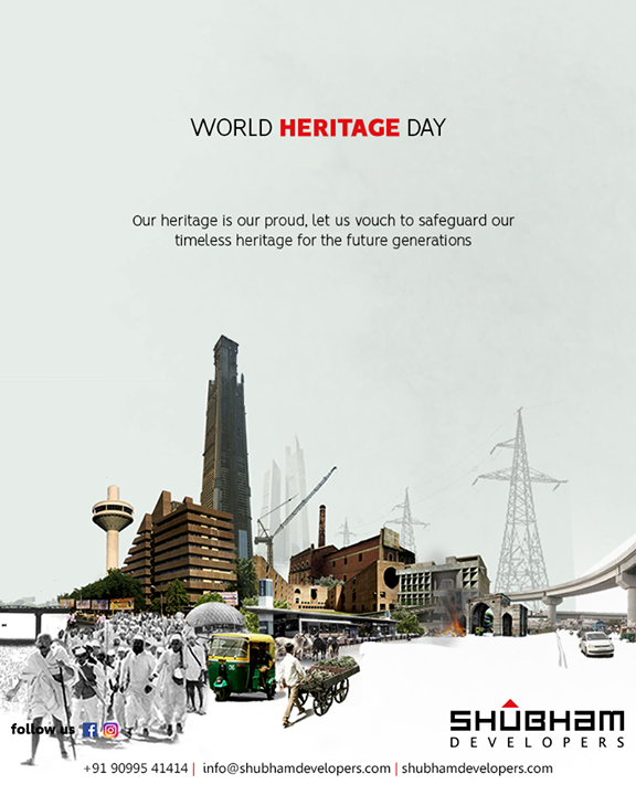 Our heritage is our proud, let us vouch to safeguard our timeless heritage for the future generations

#WorldHeritageDay #HeritageDay #ShubhamDevelopers #BusinessHub #Entrepreneurs #CorporateHub #Office #OfficeSpaces #Gujarat #India