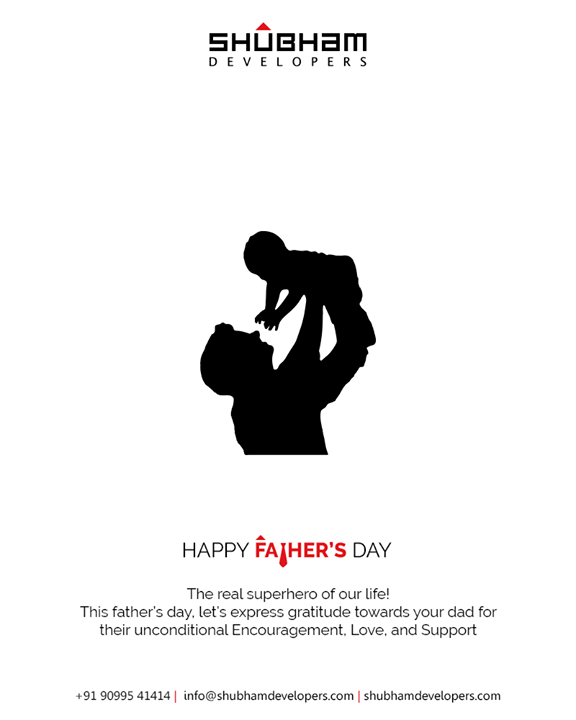 The real superhero of our life! 

This father’s day, let’s express gratitude towards your dad for their unconditional Encouragement, Love, and Support.

#HappyFathersDay #FathersDay #FathersDay2019 #DAD #Father #ShubhamDevelopers #RealEstate #Gujarat #India