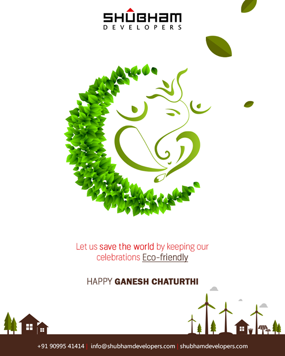 Let us save the world by keeping our celebrations Eco-friendly

#GaneshChaturthi2019 #GanpatiBappaMorya #HappyGaneshChaturthi #Ganesha #GaneshChaturthi #ShubhamDevelopers #RealEstate #Gujarat #India