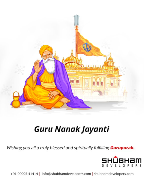 Wishing you all a truly blessed and spiritually fulfilling Gurupurab.

#GuruNanakJayanti #GuruPurab #ShubhamDevelopers #RealEstate #Gujarat #India