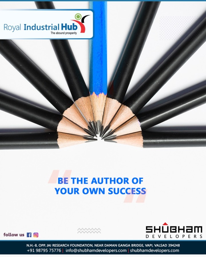Why be dependent on others for success? Be the author of your own success.

#MondayMotivation #TOTD #RoyalIndustrialHub #PlaceOfVictory #ShubhamDevelopers #IndustrialHub #BusinessHub #Entrepreneurs #CorporateHub #Office #OfficeSpaces #Gujarat #India