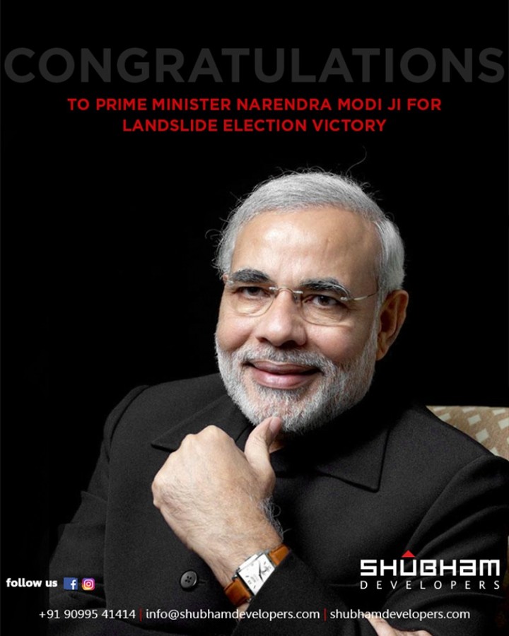 Congratulations to Prime Minister Narendra Modi Ji for landslide election victory. 
#Congratulations #VijayiBharat #IndianElections2019 #ElectionResults2019 #ShubhamDevelopers #RealEstate #Commerical #Residential #Gujarat #India