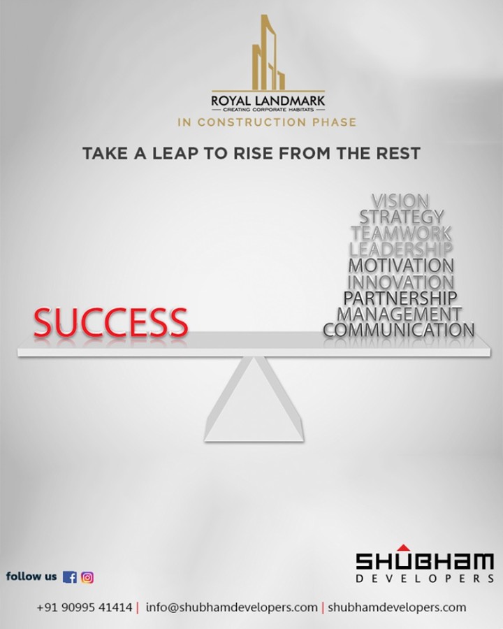 Take a leap to rise from the rest!

Let the several identities of success and a fruitful entrepreneurial career accord at #RoyalLandmark.

#ShubhamDevelopers #EnthrallingLandmarks #Commercial #RealEstate #Gujarat #India