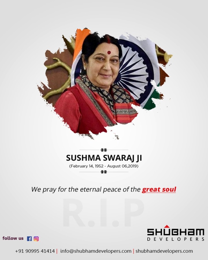 We pray for the eternal peace of the great soul.

#RIPSushmaSwaraj #RIPSushmaJi #IronLady #SushmaSwarajji #ShubhamDevelopers #RealEstate #Gujarat #India #ComingSoon #Commercial #EntrepreneurialLandmark