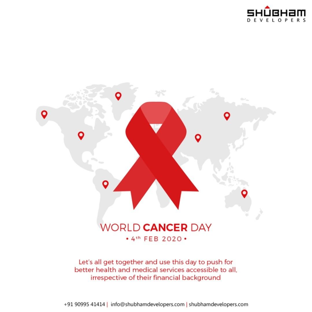 Let’s all get together and use this day to push for better health and medical services accessible to all, irrespective of their financial background.

#WorldCancerDay #cancerday #Cancer #WorldCancerDay2020 #cancerawareness #nevergiveup #IAmAndIWill #ShubhamDevelopers #RealEstate #Gujarat #India