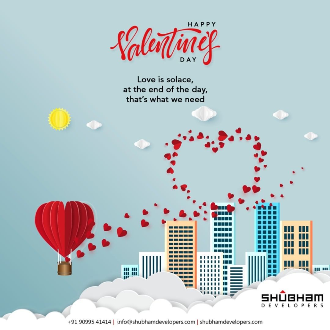 Love is solace, at the end of the day, that’s what we need.

#ValentinesDay #Valentines2020 #Valentines #DayOfLove #Love #ValentinesDay2020 #ShubhamDevelopers #RealEstate #Gujarat #India