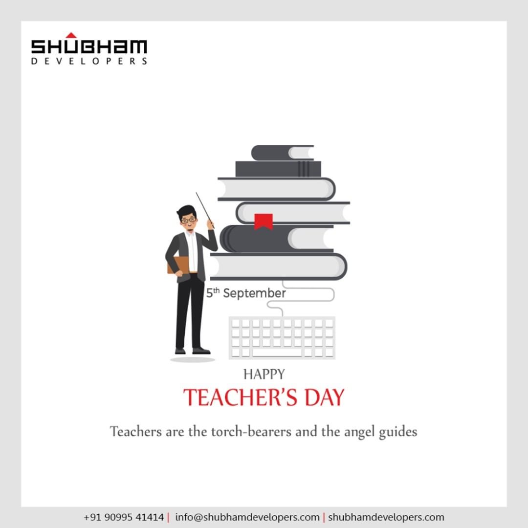 Teachers are the torch-bearers and the angel guides

#HappyTeachersDay #TeachersDay #Guru #TeachersDay2020 #ShriSarvepalliRadhakrishnan #ShubhamDevelopers #RealEstate #Gujarat #India