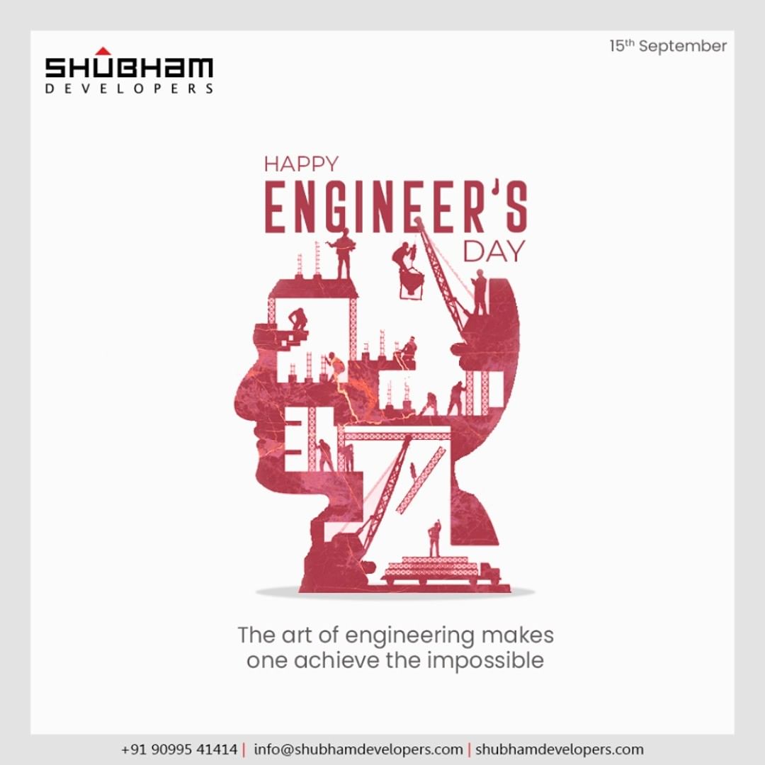 The art of engineering never lets one say no to any challenge and helps in achieving the impossible.

#EngineersDay #EngineersDay2020 #Engineering #HappyEngineersDay #ShubhamDevelopers #RealEstate #Gujarat #India