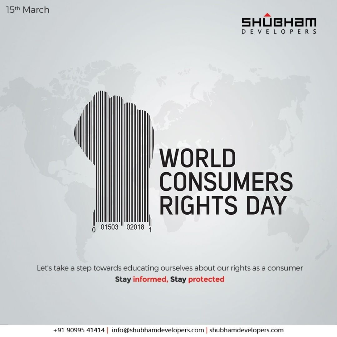 Shubham Developers,  ConsumerRightsDay, WorldConsumerRightsDay, ConsumerRightsDay2021, ShubhamDevelopers, RealEstate, Gujarat, India