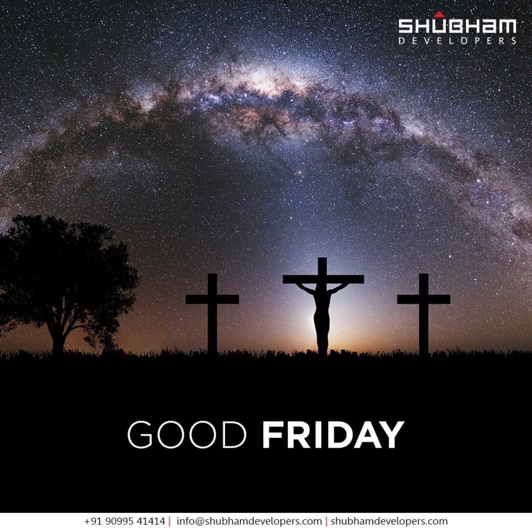 May you have a blessed Good Friday

#GoodFriday #GoodFriday2021 #ShubhamDevelopers #RealEstate #Gujarat #India