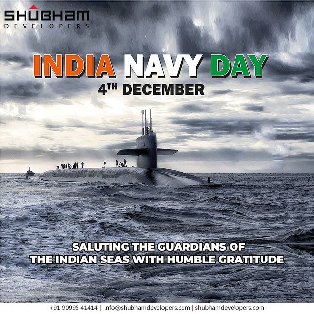 Saluting the guardians of the Indian seas with humble gratitude

#IndianNavyDay #NavyDay #IndianNavyDay2021 #ShubhamDevelopers #Gujarat #India #Realestate