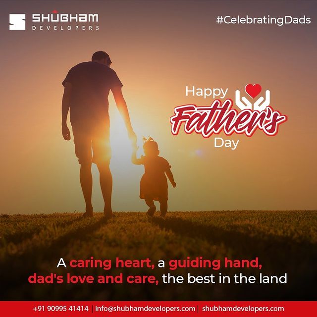 A caring heart, a guiding hand, dad's love and care, the best in the land 
 #happyfathersday #fathersday2023 #Fathersday #Fatherhood #Fatherslove #LoveLaughterTogetherness #TributeToDad #CelebratingDads #ShubhamDevelopers